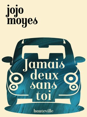 cover image of Jamais deux sans toi